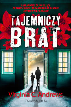 Tajemniczy brat - ebook - Virginia C. Andrews