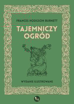 Tajemniczy ogród - Frances  Hodgson Burnett