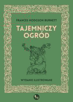 Tajemniczy ogród - Frances  Hodgson Burnett