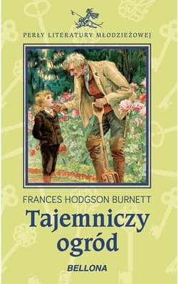 Tajemniczy ogród - Frances  Hodgson Burnett