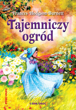 Tajemniczy ogród - Frances  Hodgson Burnett