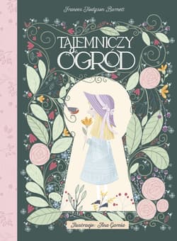 Tajemniczy ogród - Frances  Hodgson Burnett