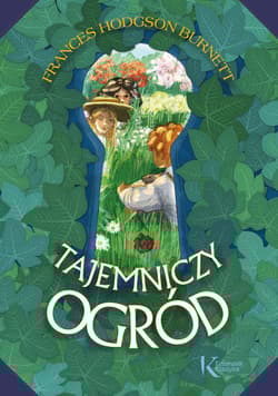 Tajemniczy ogród - Frances  Hodgson Burnett