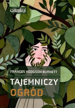 Tajemniczy ogród - Frances Hodgson