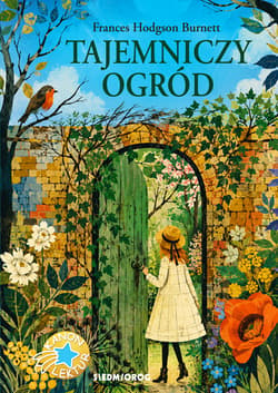 Tajemniczy ogród - Frances  Hodgson Burnett