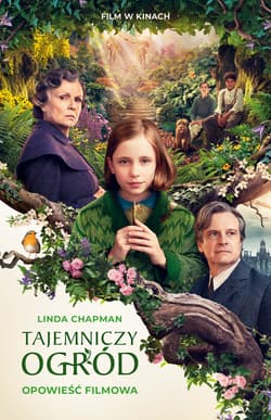 Tajemniczy ogród. Opowieść filmowa - ebook - Linda  Chapman