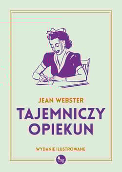 Tajemniczy opiekun - Jean Webster