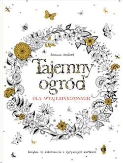 Tajemny ogród dla wtajemniczonych. Książka do kolorowania z wyrywanymi kartkami