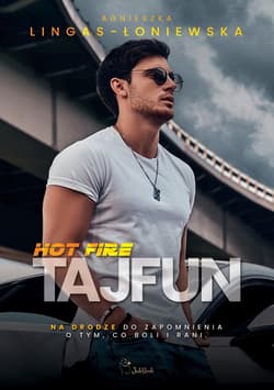 Tajfun. Hot Fire. Tom 1 - Agnieszka Lingas-Łoniewska