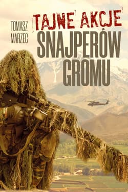 Tajne akcje snajperów Gromu - ebook - Tomasz  Marzec