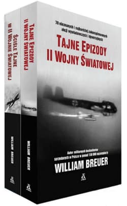 Tajne epizody II wojny światowej / Ściśle tajne w II wojnie światowej Pakiet - William B. Breuer