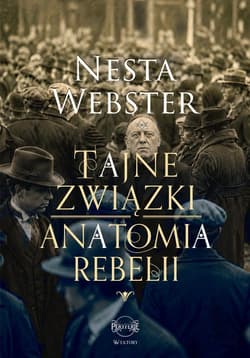Tajne związki. Anatomia rebelii