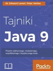 Tajniki Java 9 - Edward Lavieri,  Verhas Peter