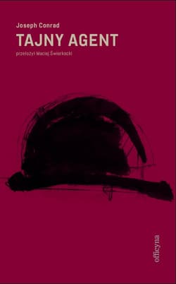 Tajny agent Prosta historia - Joseph Conrad