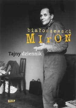 Tajny dziennik - Miron Białoszewski