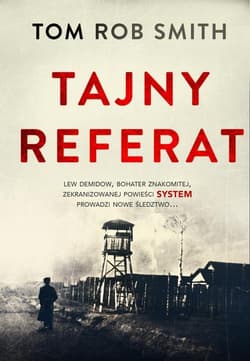 Tajny referat - Tom Rob  Smith