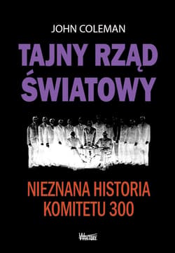 Tajny rząd światowy - Coleman John