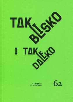 Tak blisko i tak daleko Hiszpańskojęzyczny teatr i dramat ostatnich stu lat
