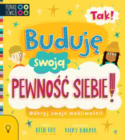 TAK! Buduję swoją Pewność Siebie.
