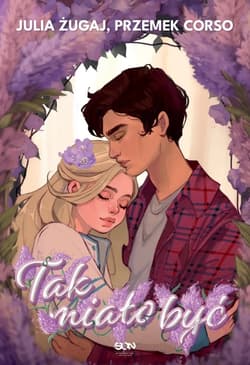 Tak miało być - Julia Żugaj, Przemek Corso, Julia Żugaj Przemek Corso