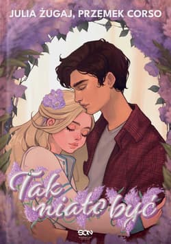 Tak miało być - Julia Żugaj, Przemek Corso, Julia Żugaj Przemek Corso