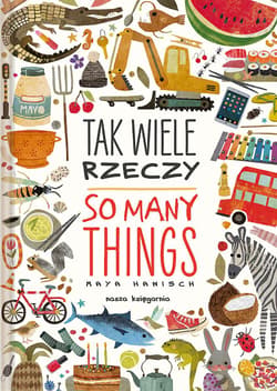 Tak wiele rzeczy So Many Things - Maya Hanisch