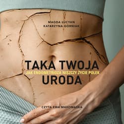 Taka twoja uroda - audiobook - Magda Łucyan