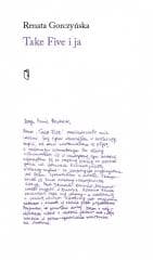 Take Five i ja - Renata Gorczyńska