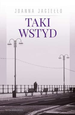 Taki wstyd - Joanna Jagiełło