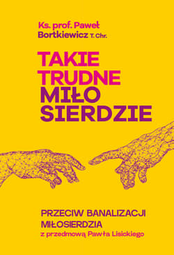 Takie trudne miłosierdzie - ebook - Paweł Bortkiewicz