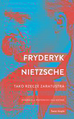 Tako rzecze Zaratustra - Friedrich Nietzche