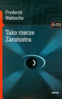 Tako rzecze Zaratustra - Fryderyk Nietzsche