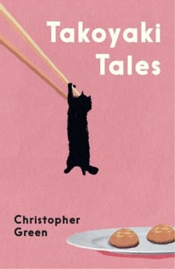Takoyaki Tales - Christopher Green