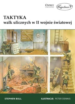 Taktyka walk ulicznych w II wojnie światowej - Bull Stephen