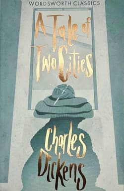 Tale of Two Cities - Charles Dickens