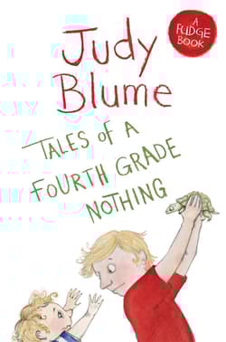 Tales of a Fourth Grade Nothing - Judy Blume