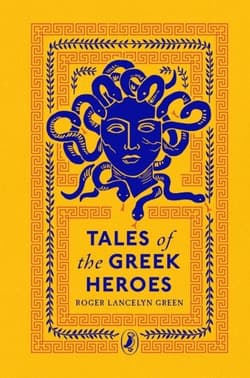 Tales of the Greek heroes wer. angielska - Roger  Lancelyn Green
