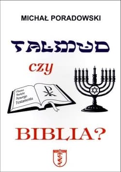 Talmud czy Biblia? - Michał Poradowski