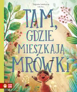 Tam, gdzie mieszkaja mrówki - Sekaninová Štěpánka