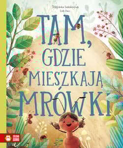 Tam, gdzie mieszkaja mrówki - Sekaninová Štěpánka