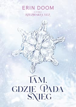 Tam, gdzie pada śnieg - ebook - Erin Doom