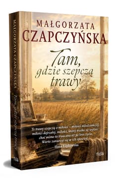 Galeria - zdjęcie nr. 5 - Tam, gdzie szepczą trawy