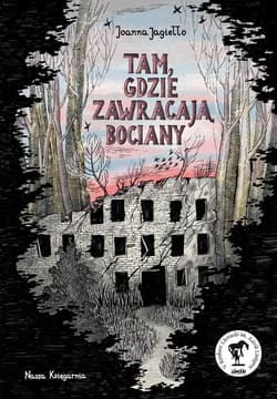 Tam, gdzie zawracają bociany - ebook - Joanna Jagiełło