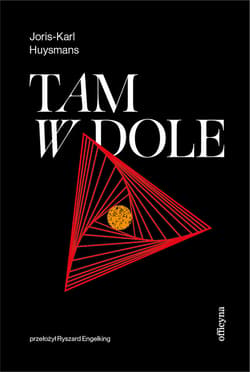 Tam, w dole - ebook - Joris-Karl Huysmans