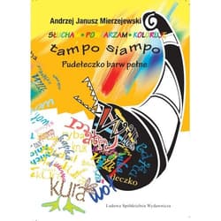 Tampo siampo - Mierzejewski Andrzej Janusz