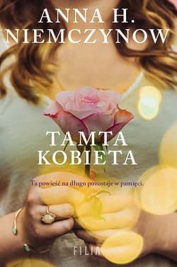 Tamta kobieta - Anna H Niemczynow