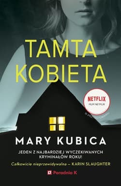 Tamta kobieta - Mary Kubica