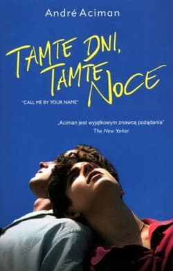 Tamte dni, tamte noce - Andre Aciman