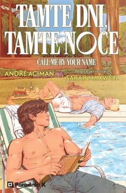 Tamte dni, tamte noce. Powieść graficzna - Andre Aciman