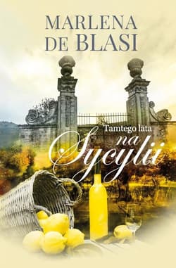 Tamtego lata na Sycylii - Marlena de Blasi